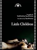 Little Children: The Shooting Script