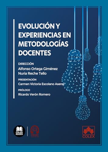 Evolución y experiencias en metodologías docentes (monografico)