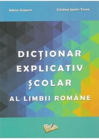 Dictionar Explicativ Scolar Al Limbii Romane