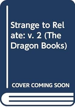 Paperback Strange to Relate: v. 2 (The Dragon Books) Book