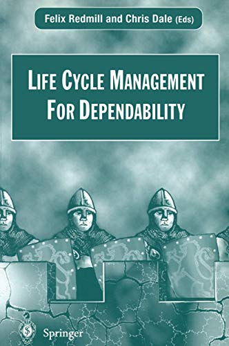 Life Cycle Management for Dependability view 2