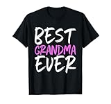 Best Grandma Ever Family Funny Cool T-Shirt