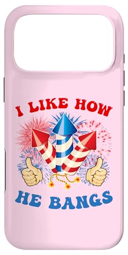I Like He Bangs Fireworks 4th of July Funny Women Girl スマホケース iPhone 17 Pro Max 用