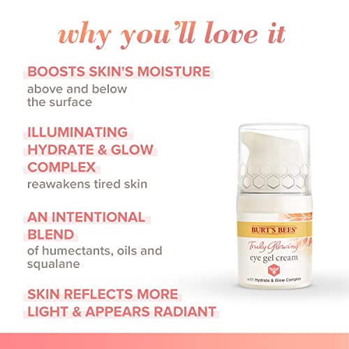 Burt'S Bees I0115835 Truly Glowing Eye Gel Cream Unisex 0.5 Oz thumb #4