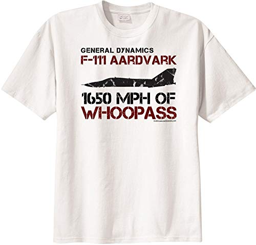 WarbirdShirts™ Men's General Dynamics F-111 Aardvark 1650 MPH of Whoopass Short Sleeve T-Shirt