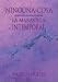 Ninguna-cosa: La maravilla intemporal (Spanish Edition)