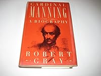 Cardinal Manning: A biography 031212032X Book Cover