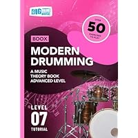 Modern Drumming: A Music Theory Book - Advanced Level