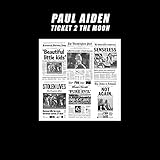  Ticket 2 The Moon