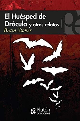 El huésped de Drácula y otros Relatos (Colección Misterio)