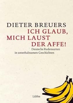 Hardcover Ich glaub, mich laust der Affe! [German] Book