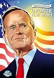 Political Power: George H. W. Bush - Michael Frizell, Curtis Lawson 