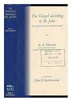 THE GOSPEL ACCORDING TO ST. JOHN its criticism and interpretation B0000CIS28 Book Cover