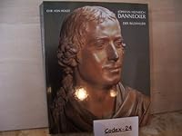 Johann Heinrich Dannecker 3922608450 Book Cover
