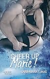 Cover zum Buch Cheer up, Marie!