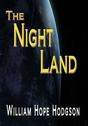 The Night Land 143828733X Book Cover