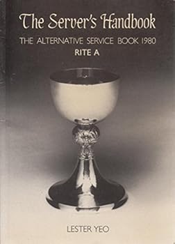 Paperback The Server's Handbook: The Alternative Service Book 1980 Rite A Book
