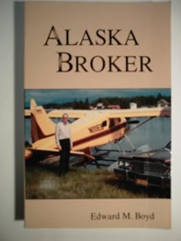 Paperback Alaska Broker Book