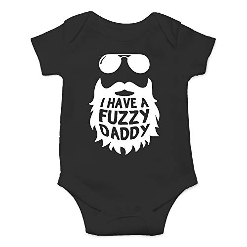 I Have a Fuzzy Daddy - Funny Baby Essentials Bodysuit - Newborn Girl Clothes Baby Boy Outfits