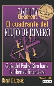 El Cuadrante del Flujo de Dinero (CHASFLOW) (Rich Dad) (Spanish Edition) by Kiyosaki, Robert (2002) Paperback