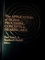 Application of Signal Processing Concepts to Hearing Aids 0808911066 Book Cover