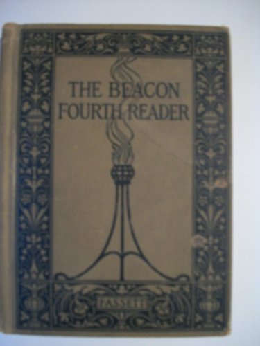 The Beacon Fourth Reader B0008BHP1S Book Cover