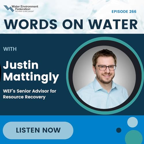 #266: WEF Summit on Financing the Future of the U.S. Water Sector