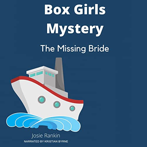 The Missing Bride by Josie Rankin episode artwork
