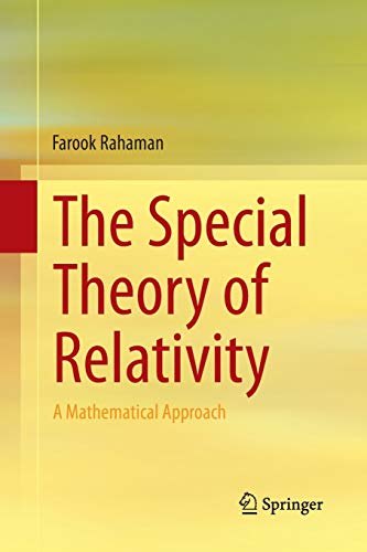 The Special Theory of Relativity: A Mathematical Approach