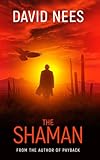 The Shaman: Book Two in the Dan Stone Series (Assassin Series)