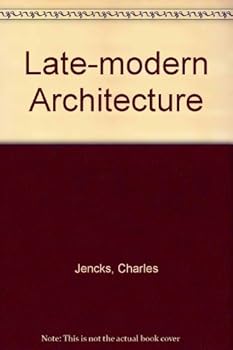 Late-modern Architecture