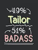 badass tailor notebook: funny lined journal, notebook, size 8.5x11 inches 120 pages