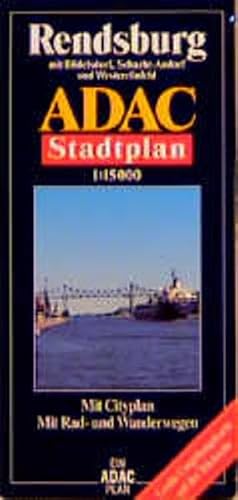 ADAC Stadtplan Rendsburg 1 : 15 000: Mit Büdelsdorf, Nübbel, Osterrönfeld, Schacht-Audorf und Westerrönfeld. Mit Cityplan. Mit Rad- und Wanderwegen. ... und Wanderwegen. Mit großer Umgebungskarte