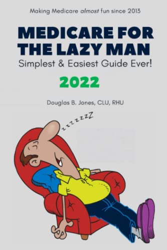 Medicare for the Lazy Man
