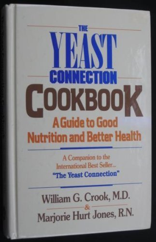 Yeast Connection Cookbook by William G., Marjor... B01FJ019Z0 Book Cover