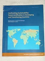 Confronting Sustainability: Forest Certification in Developing and Transitioning Countries (Report Number 8) 0970788258 Book Cover