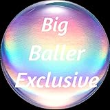  Big Baller Exclusive