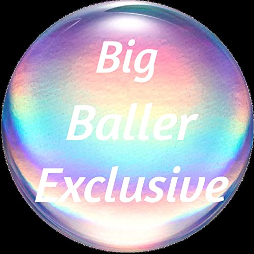  Big Baller Exclusive