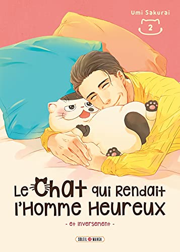Le Chat qui rendait l'homme heureux — Tome 2