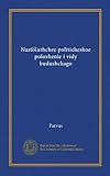 parvus latino comparativo  Nastoiashchee politicheskoe polozhenīe i vidy budushchago (Edizione Russa)
