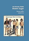 The Rolling Stones - Brown Sugar