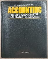 ACCOUNTING: In Life And Health Insurance Companies 0915322854 Book Cover