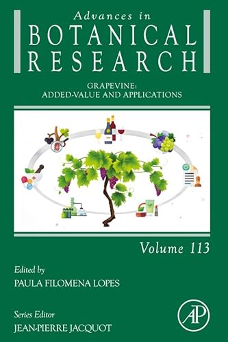 Grapevine: Added-Value and Applications (Advances in Botanical Research) (English Edition)
