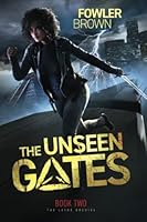 The Unseen Gates 1734083263 Book Cover