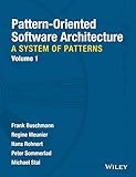 Pattern-Oriented Software Architecture, Vol. 1: A System of Patterns