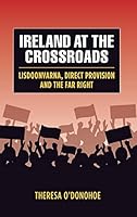 Ireland at the Crossroads: Lisdoonvarna, Direct Provision and the Far Right 1786051303 Book Cover