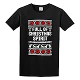 Full of Christmas Spirit Sambuca Ugly Funny Graphic Top Printed Tee Shirt Mens T Shirt Bla...