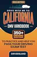 DRIVER'S HAND BOOK 3冊セット DMV California Drivers Handbook 2025 Japanese: Everything