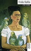 Frida Kahlo 3499505347 Book Cover