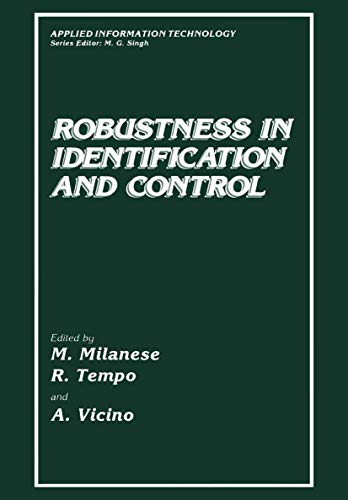 Robustness in Identification and Control (Applied Information Technology) view 2